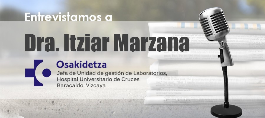 Hablamos con la Dra. Itziar Marzana sobre automatización en preanalítica